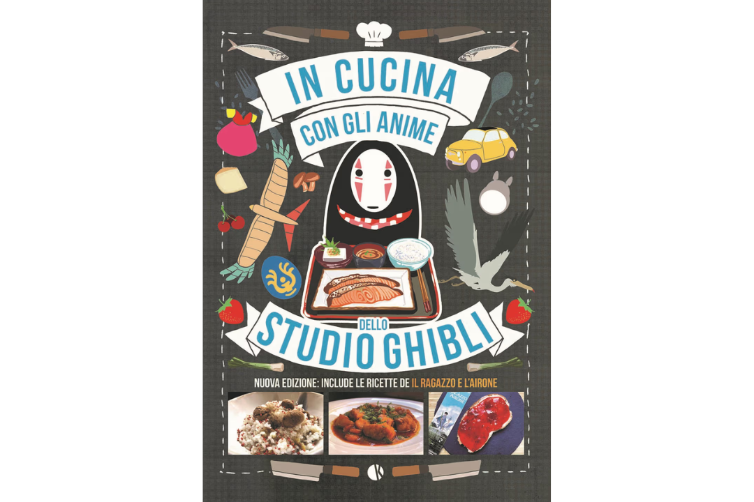 In Cucina con gli Anime dello Studio Ghibli - Nuova Edizione